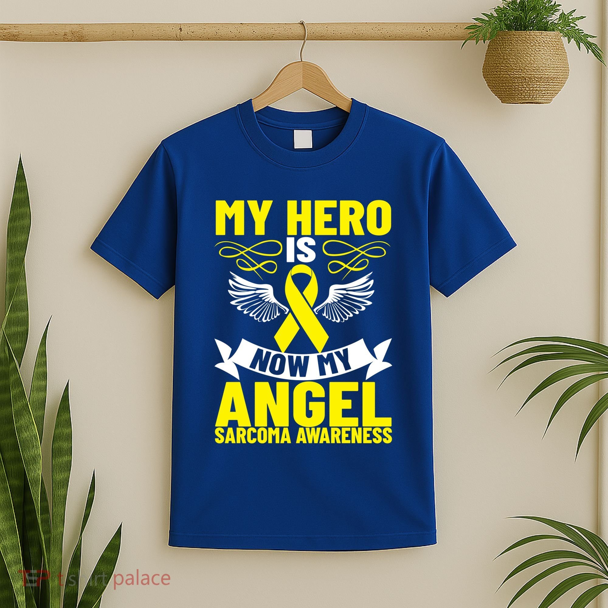Sarcoma Awareness My Hero Is Now My Angel Sarcoma Cancer Meaningful Gift T-Shirt