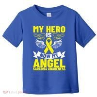 Sarcoma Awareness My Hero Is Now My Angel Sarcoma Cancer Meaningful Gift Toddler T-Shirt thumb 0