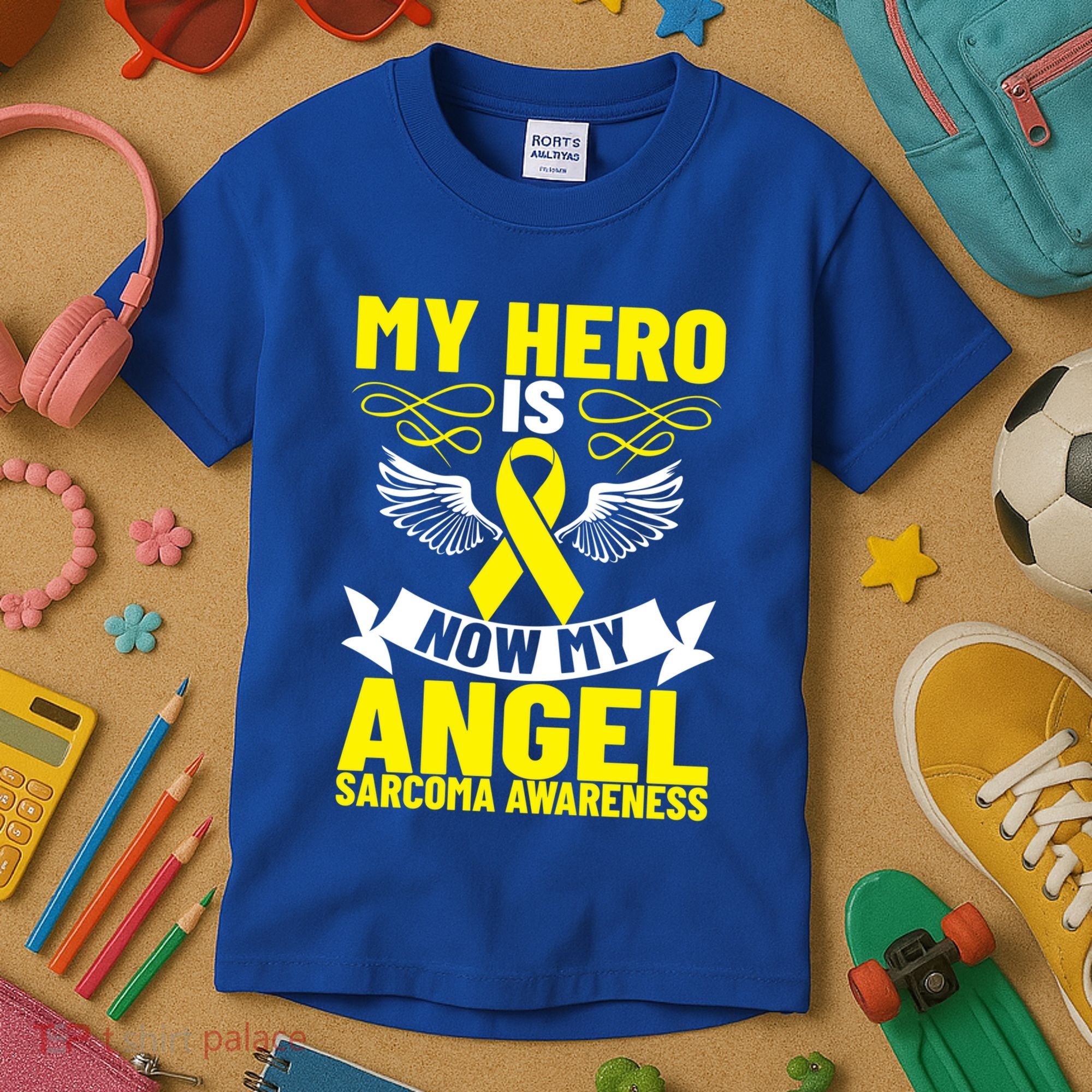 Sarcoma Awareness My Hero Is Now My Angel Sarcoma Cancer Meaningful Gift Kids T-Shirt