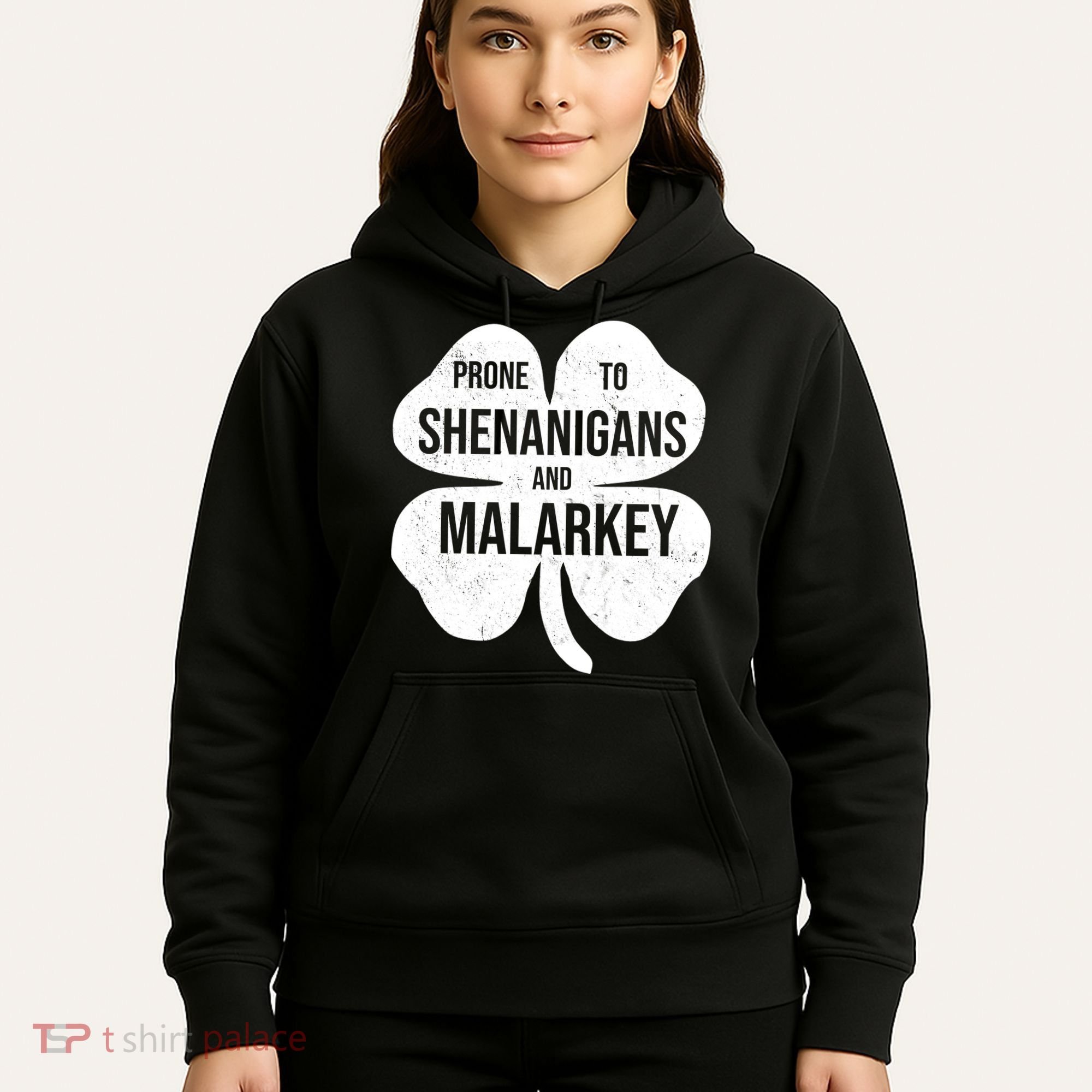 Shenanigans And Malarkey Funny St Patrick's Day Hoodie