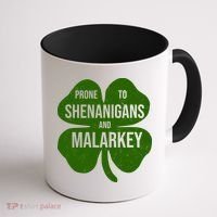 Shenanigans And Malarkey Funny St Patrick's Day Coffee Mug thumb 1