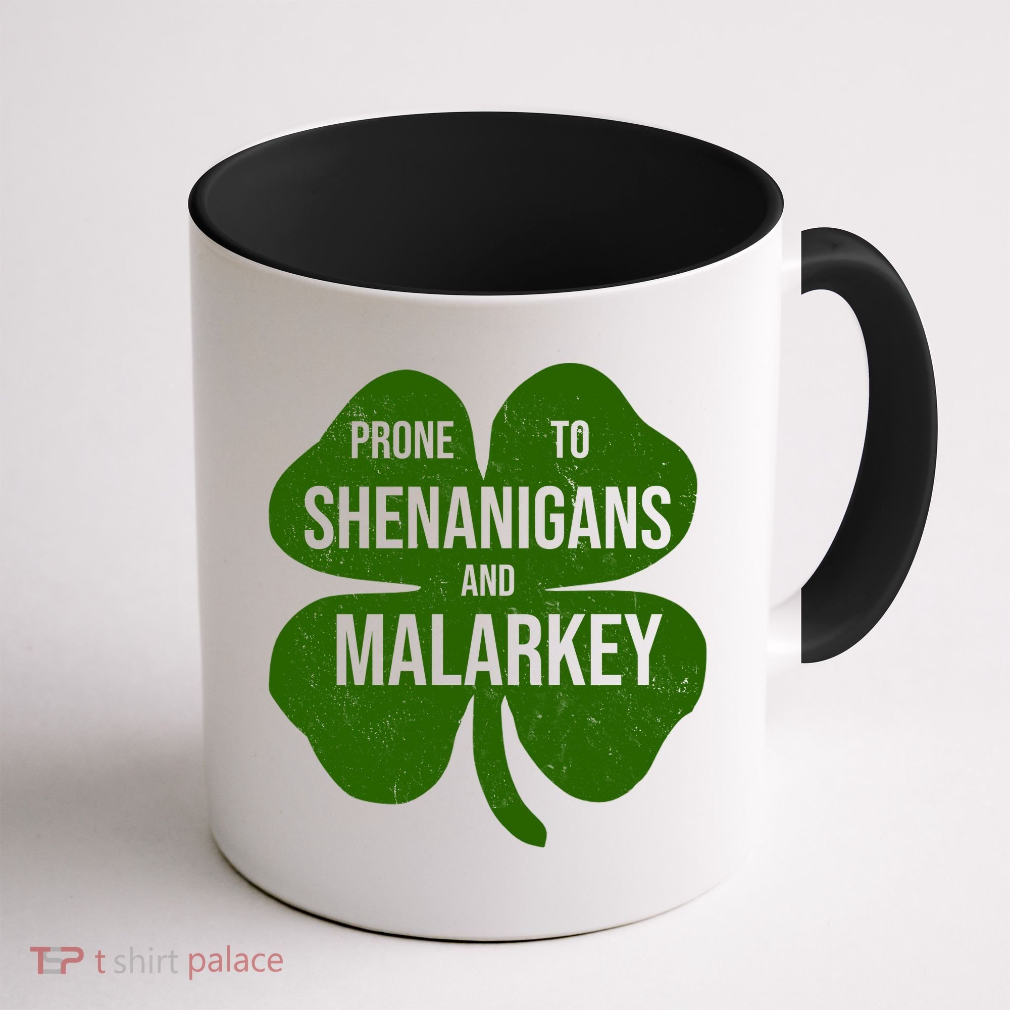 Shenanigans And Malarkey Funny St Patrick's Day Coffee Mug