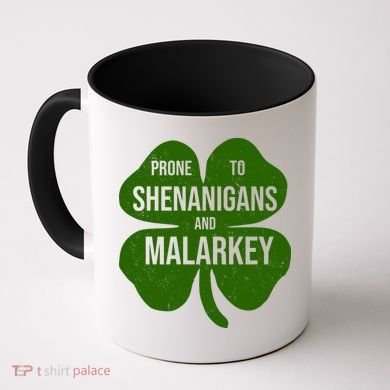 Shenanigans And Malarkey Funny St Patrick's Day Coffee Mug