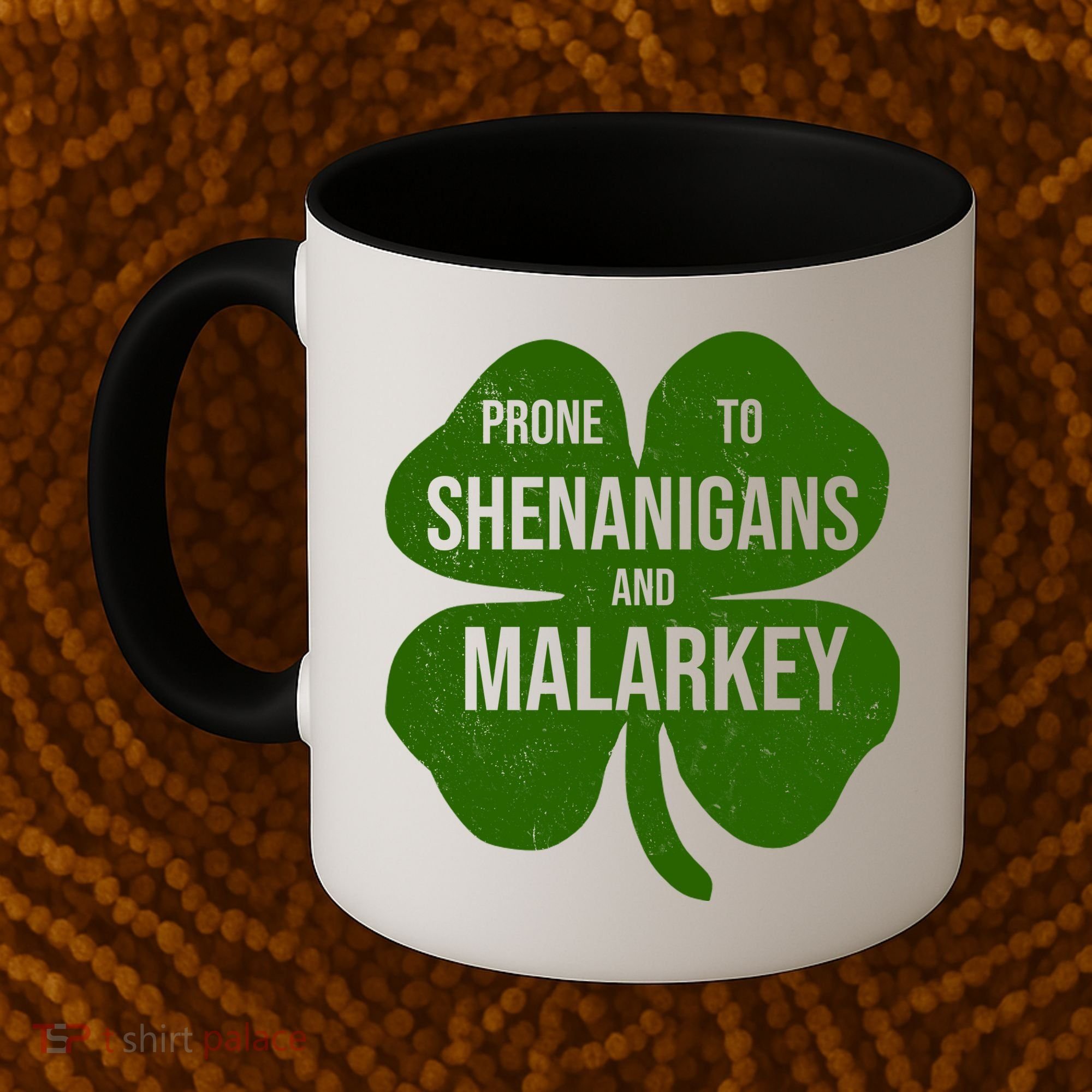 Shenanigans And Malarkey Funny St Patrick's Day Coffee Mug