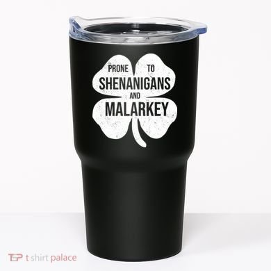 Shenanigans And Malarkey Funny St Patrick's Day Tumbler