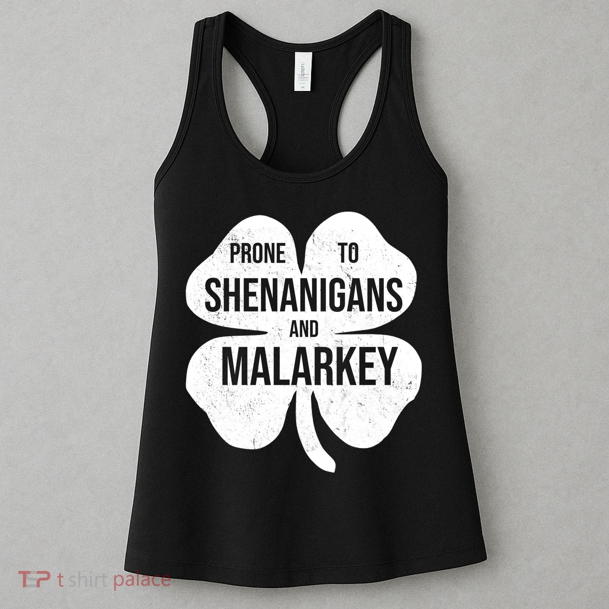 Shenanigans And Malarkey Funny St Patrick's Day Women's Tank Top