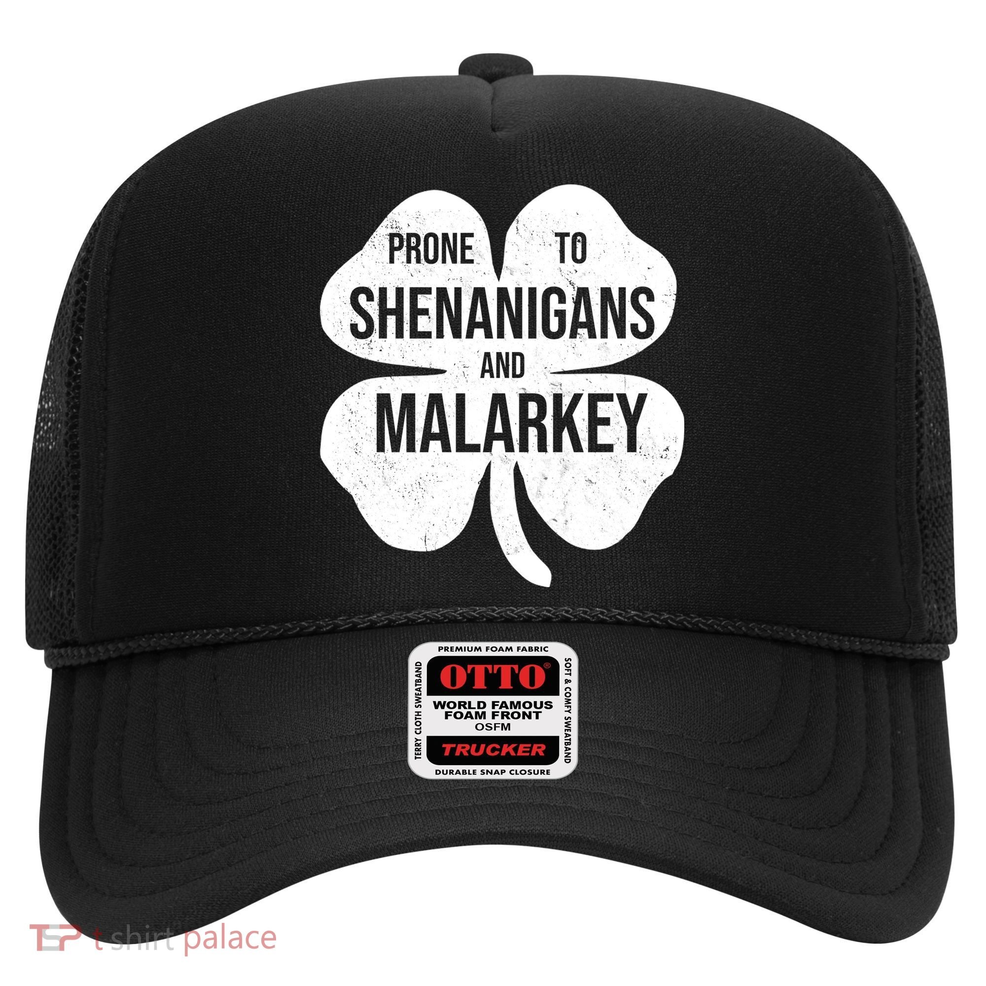 Shenanigans And Malarkey Funny St Patrick's Day Hat