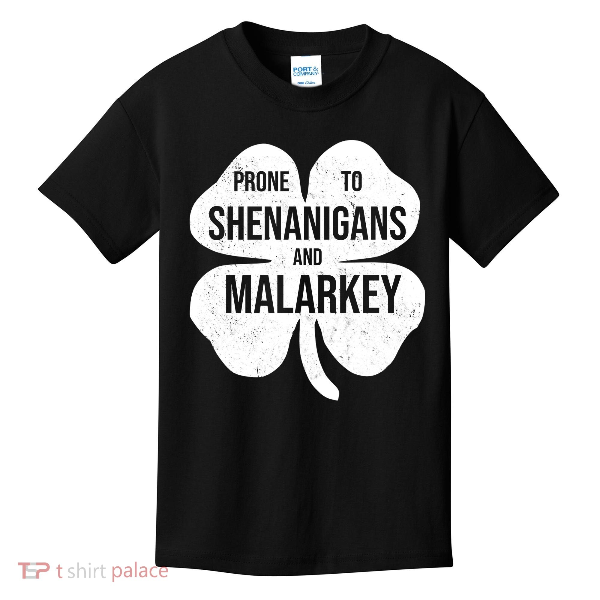 Shenanigans And Malarkey Funny St Patrick's Day Kids T-Shirt