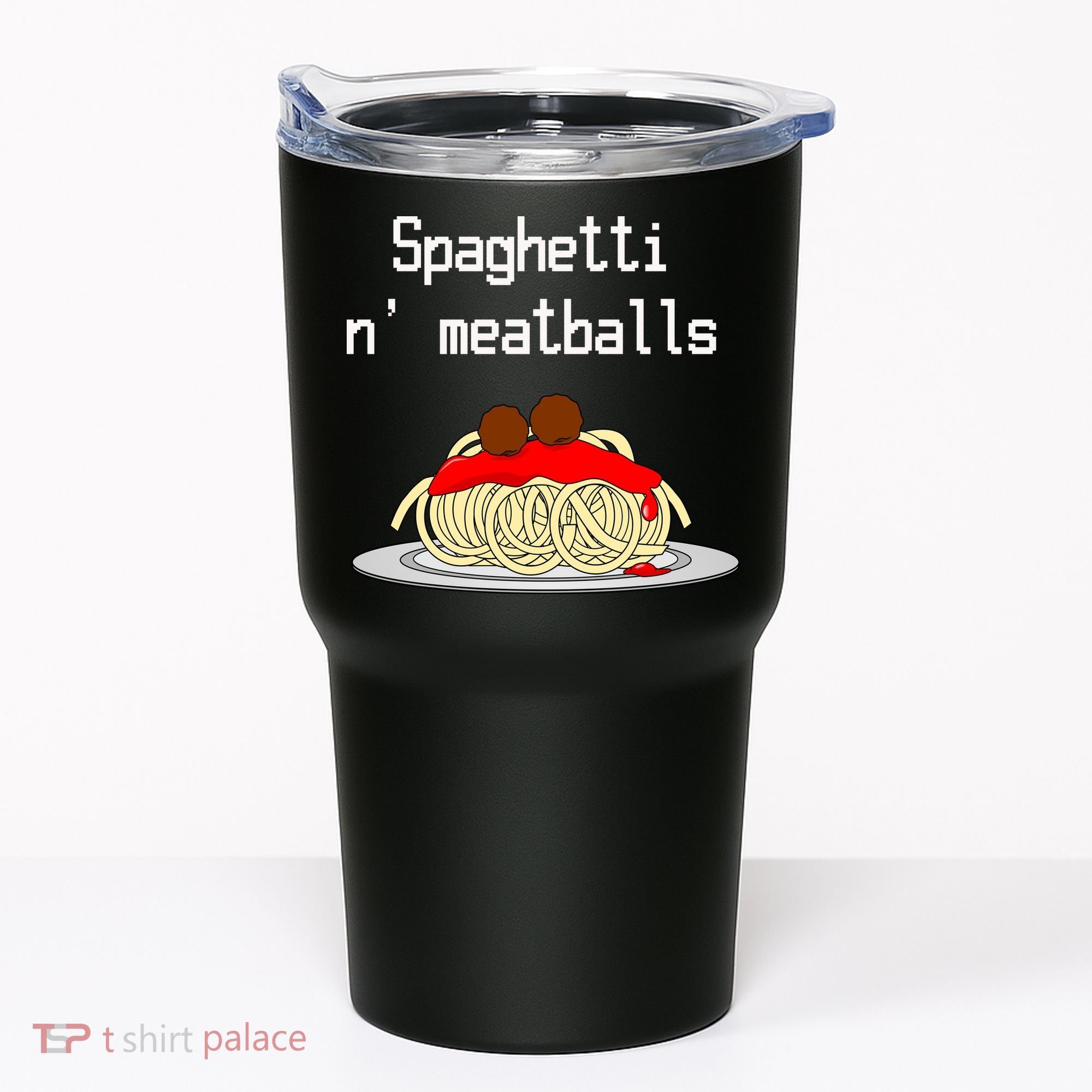 Spaghetti And Meatballs Spaghetti And Meatballs Cool Gift Tumbler