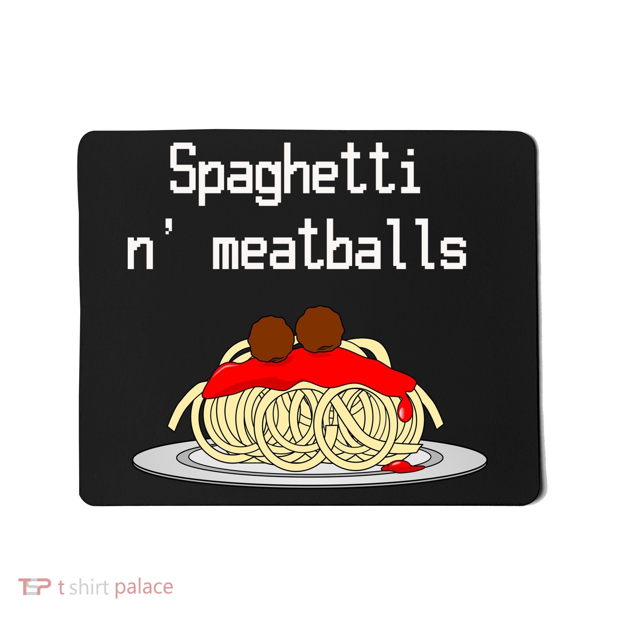 Spaghetti And Meatballs Spaghetti And Meatballs Cool Gift Mousepad