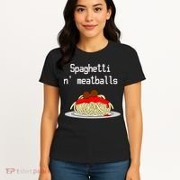Spaghetti And Meatballs Spaghetti And Meatballs Cool Gift Women's T-Shirt thumb 4