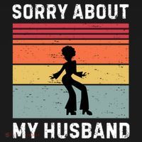 Sorry About My Husband Funny Wife Humor Mousepad thumb 1