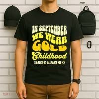 September Awareness Month Childhood Cancer Awareness Month In September We Wear T-Shirt thumb 6