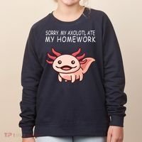 School Axolotl My Axolotl Ate My Homework Cute Axolotl Women's Sweatshirt thumb 0