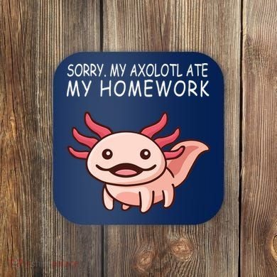 School Axolotl My Axolotl Ate My Homework Cute Axolotl Coaster