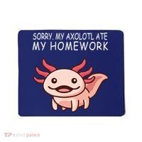 School Axolotl My Axolotl Ate My Homework Cute Axolotl Mousepad thumb 0