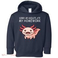 School Axolotl My Axolotl Ate My Homework Cute Axolotl Toddler Hoodie thumb 0