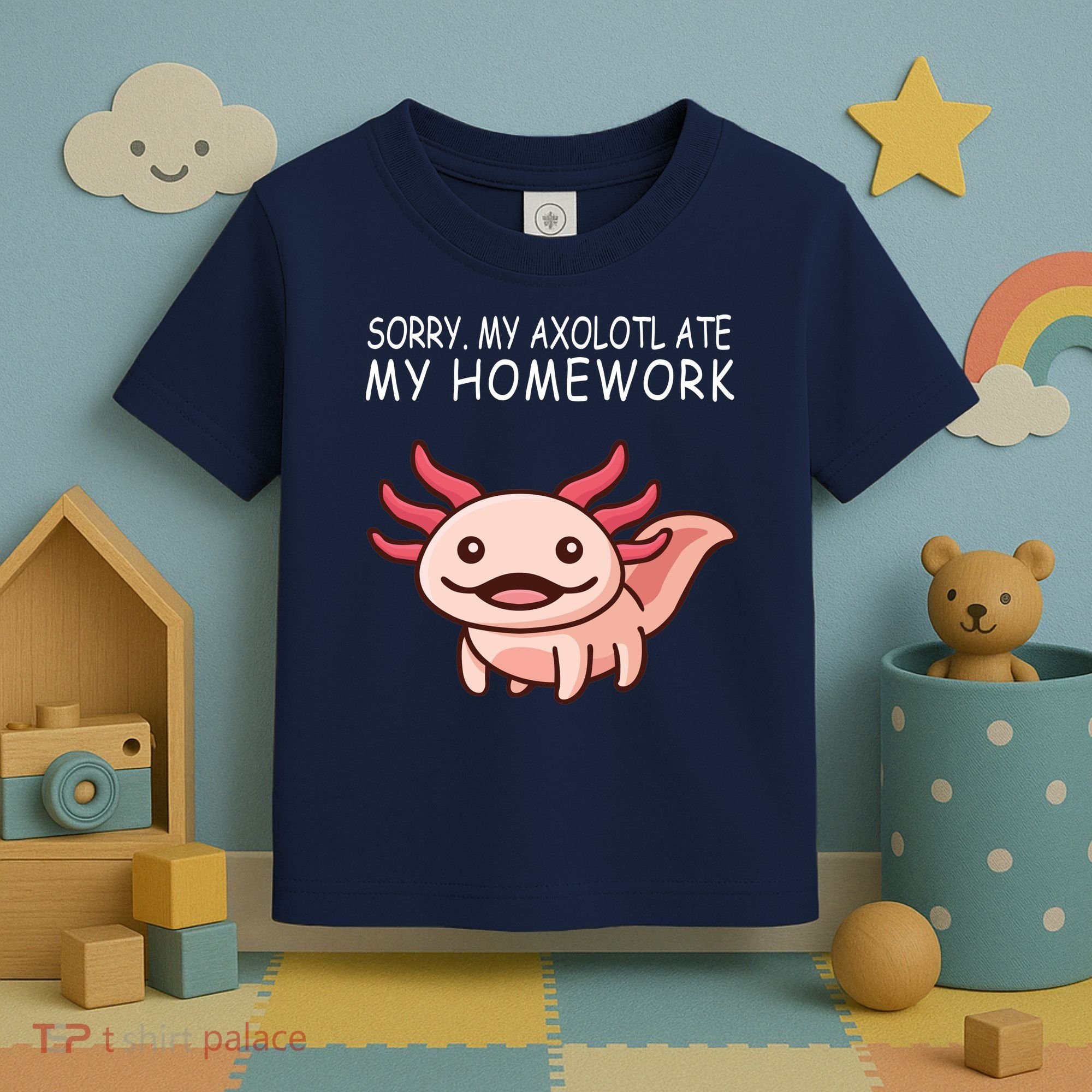 School Axolotl My Axolotl Ate My Homework Cute Axolotl Toddler T-Shirt