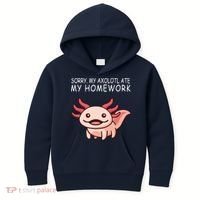 School Axolotl My Axolotl Ate My Homework Cute Axolotl Kids Hoodie thumb 0