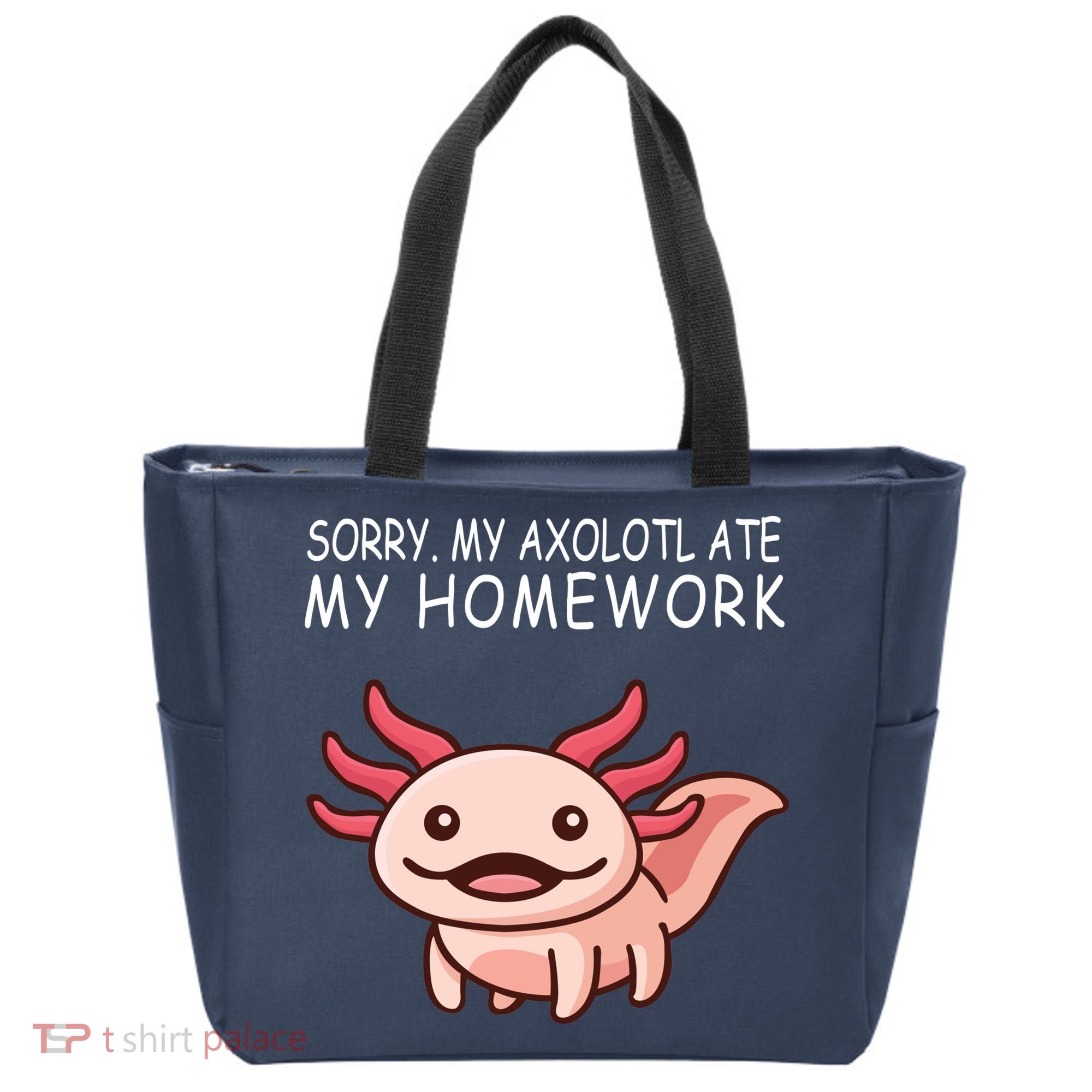 School Axolotl My Axolotl Ate My Homework Cute Axolotl Tote Bag