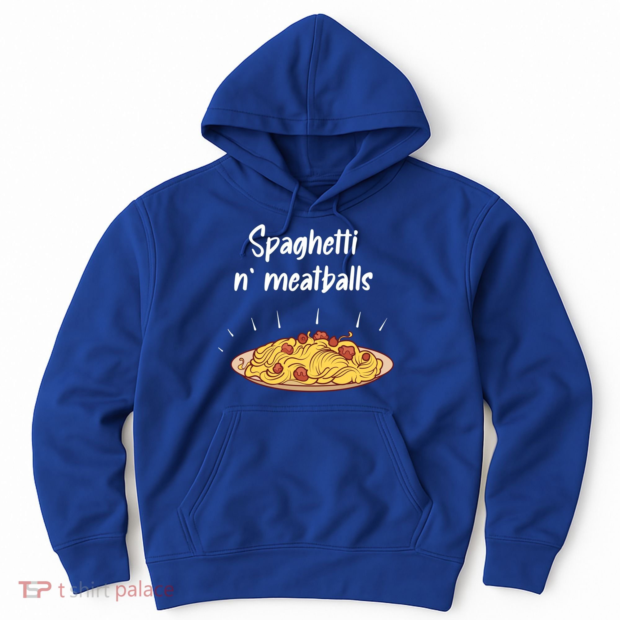 Spaghetti And Meatballs Spaghetti And Meatballs Cool Gift Hoodie