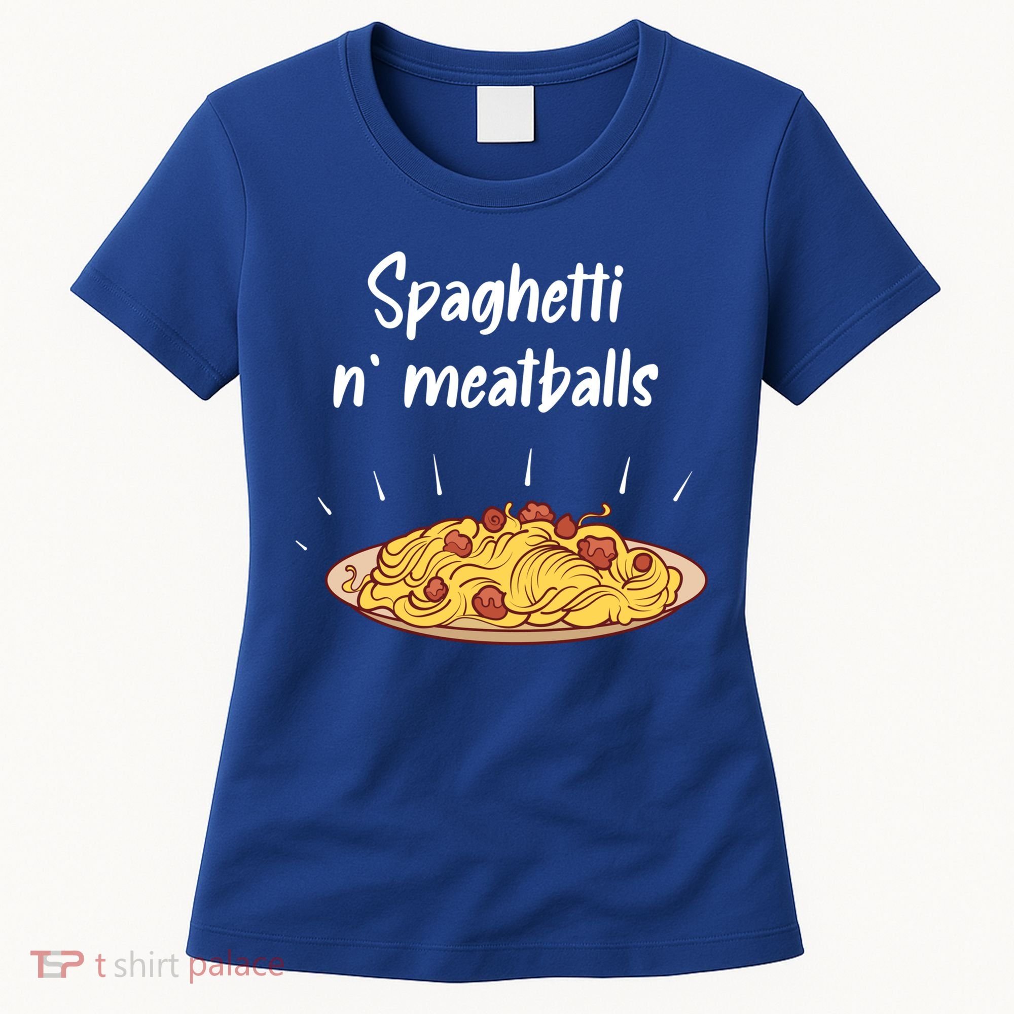 Spaghetti And Meatballs Spaghetti And Meatballs Cool Gift Women's T-Shirt