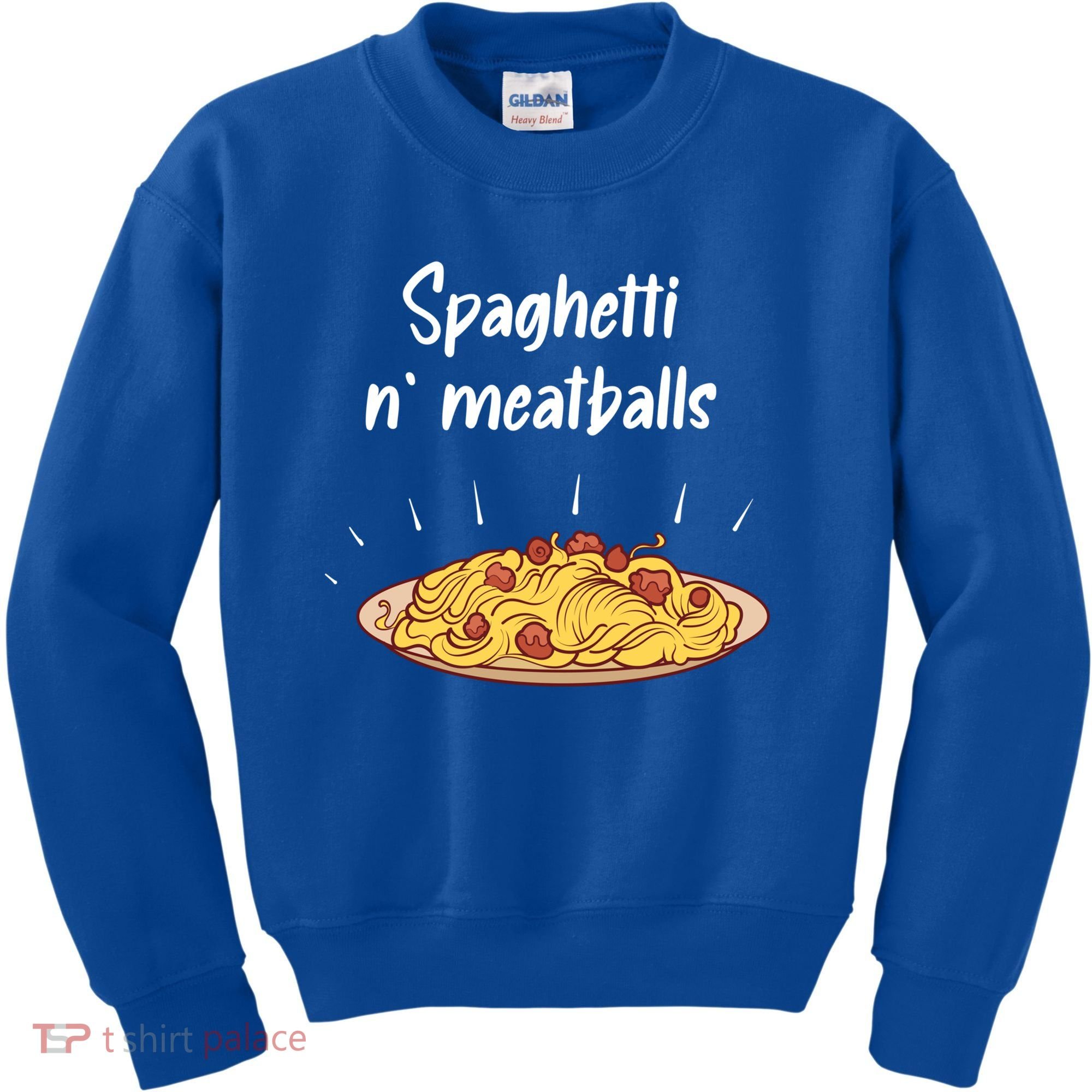 Spaghetti And Meatballs Spaghetti And Meatballs Cool Gift Kids Sweatshirt