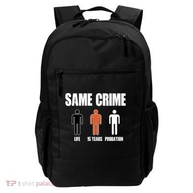 Same Crime Life 15 Years Probation Equality Backpack