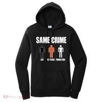 Same Crime Life 15 Years Probation Equality Women's Hoodie thumb 0