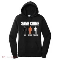 Same Crime Life 15 Years Probation Equality Women's Hoodie thumb 0