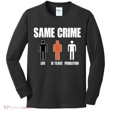 Same Crime Life 15 Years Probation Equality Kids Long Sleeve Shirt