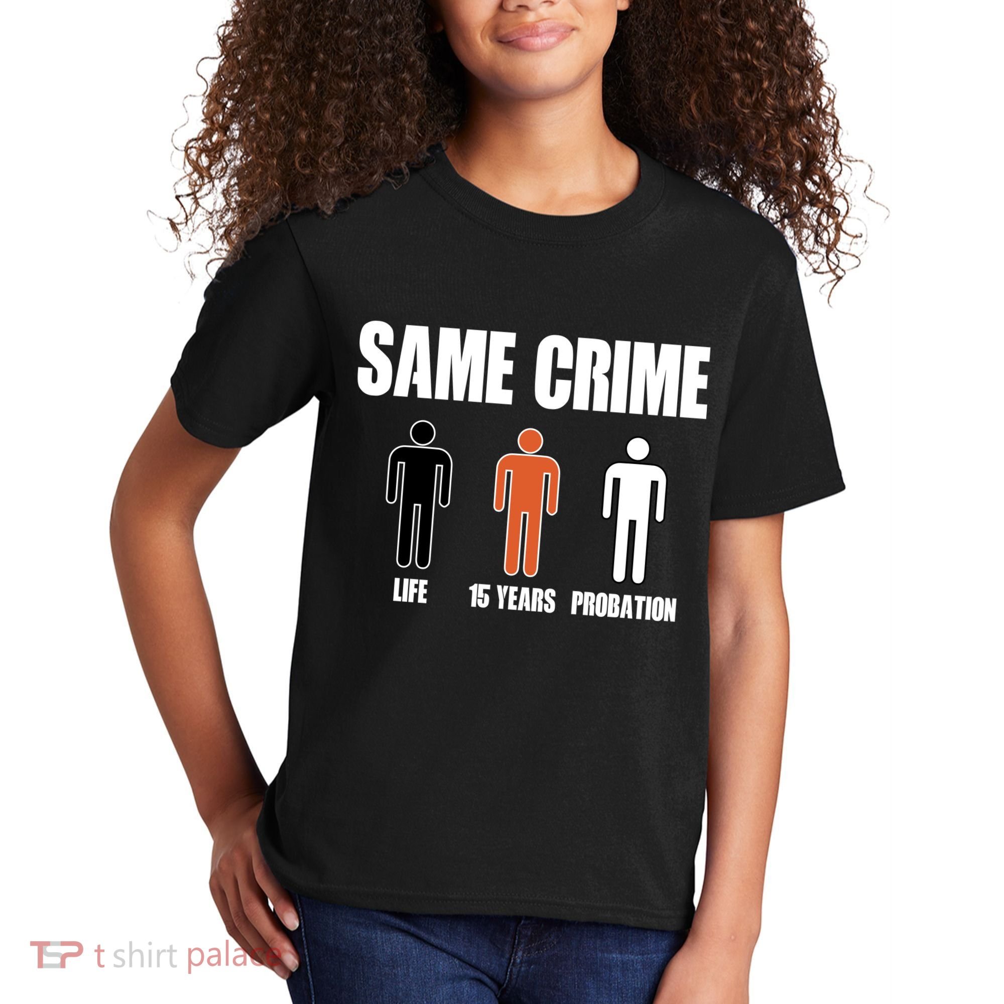 Same Crime Life 15 Years Probation Equality Kids T-Shirt
