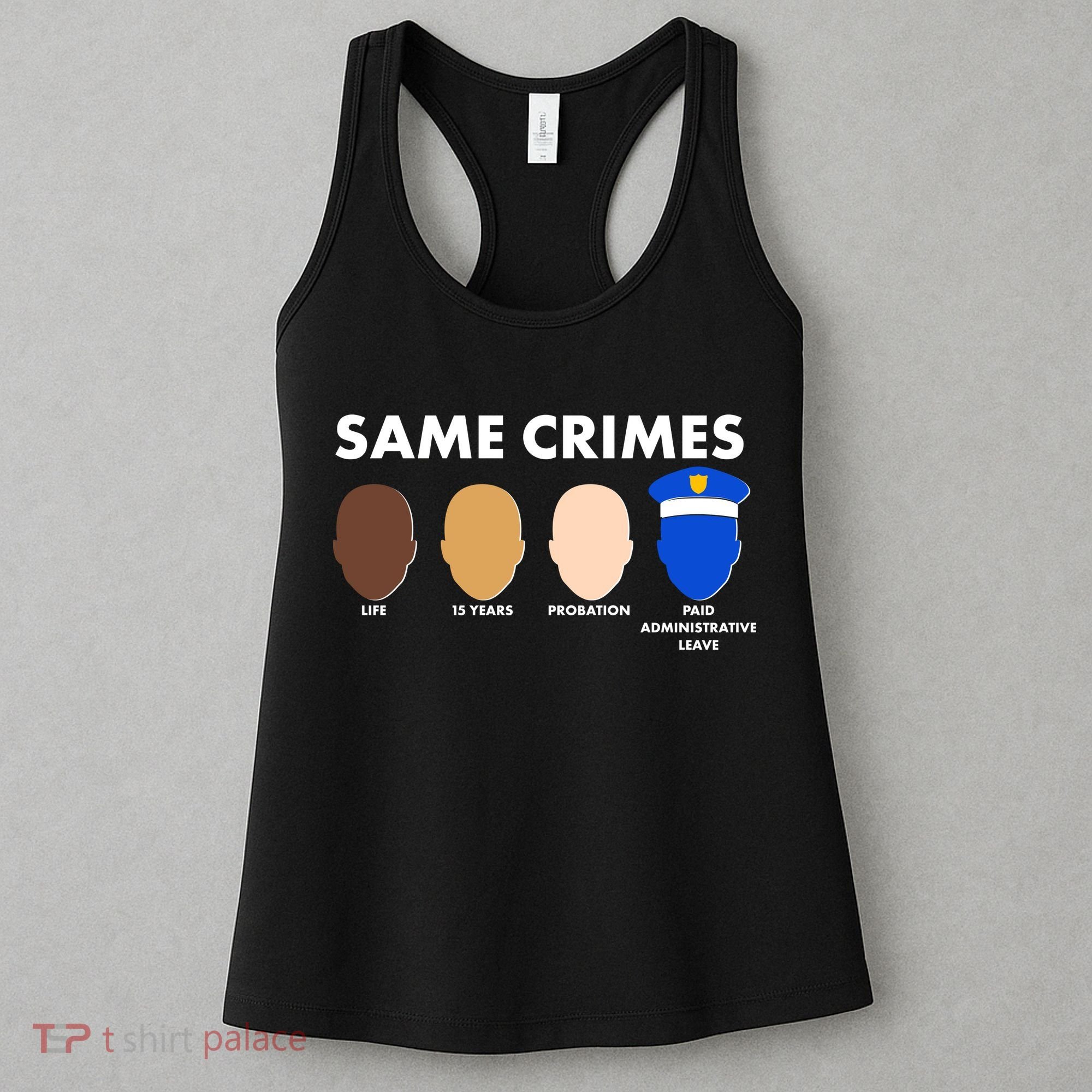 Same Crimes Black Lives Matter Women's Tank Top
