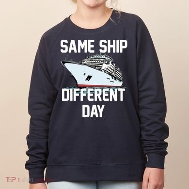 Same Ship Different Day Women's Sweatshirt