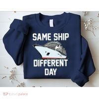 Same Ship Different Day Sweatshirt thumb 2