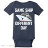 Same Ship Different Day Baby Bodysuit