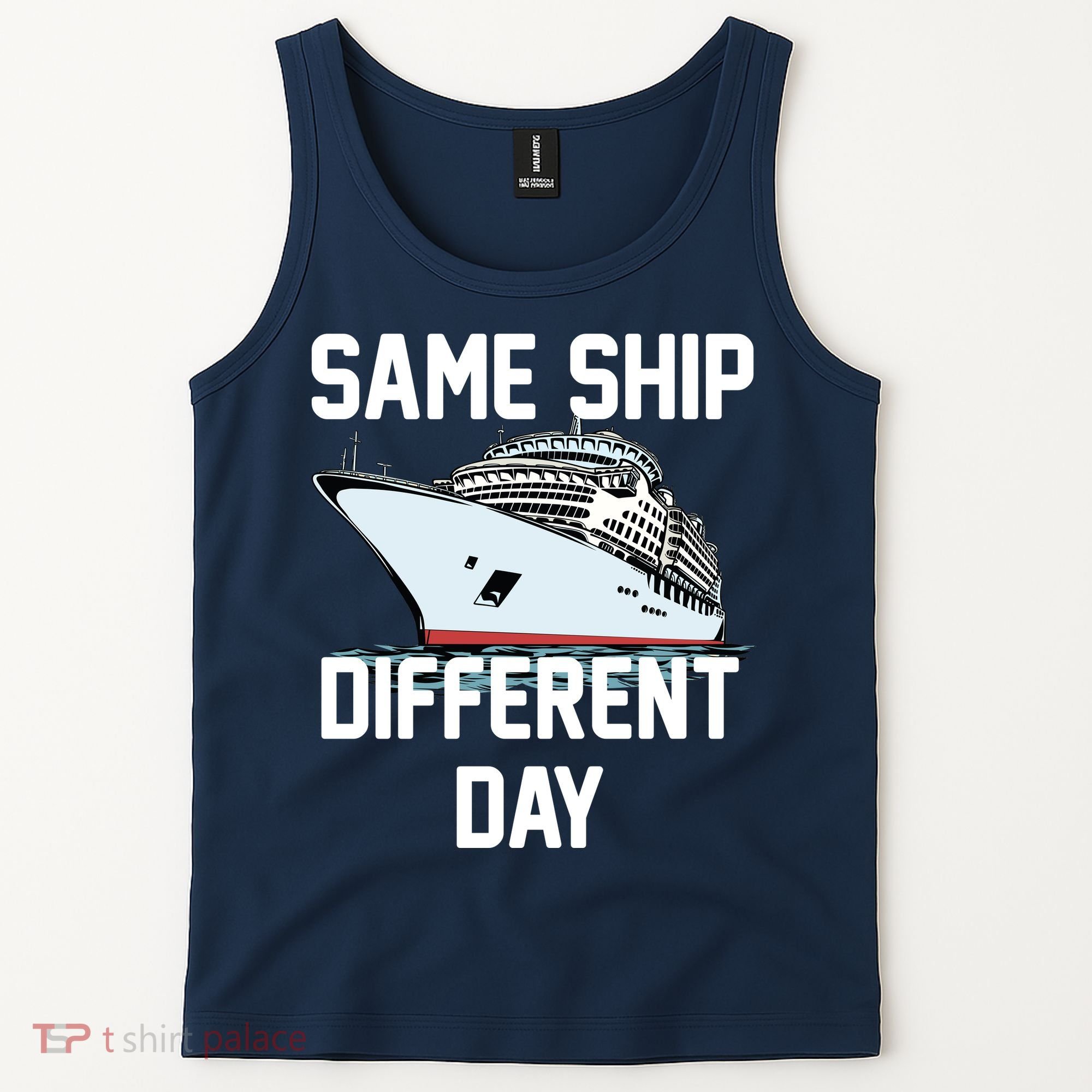 Same Ship Different Day Tank Top