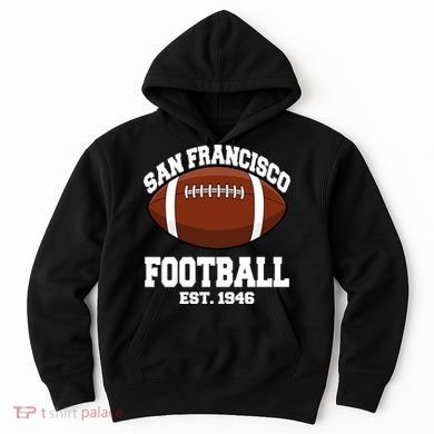 San Francisco Football Est. 1946 Hoodie