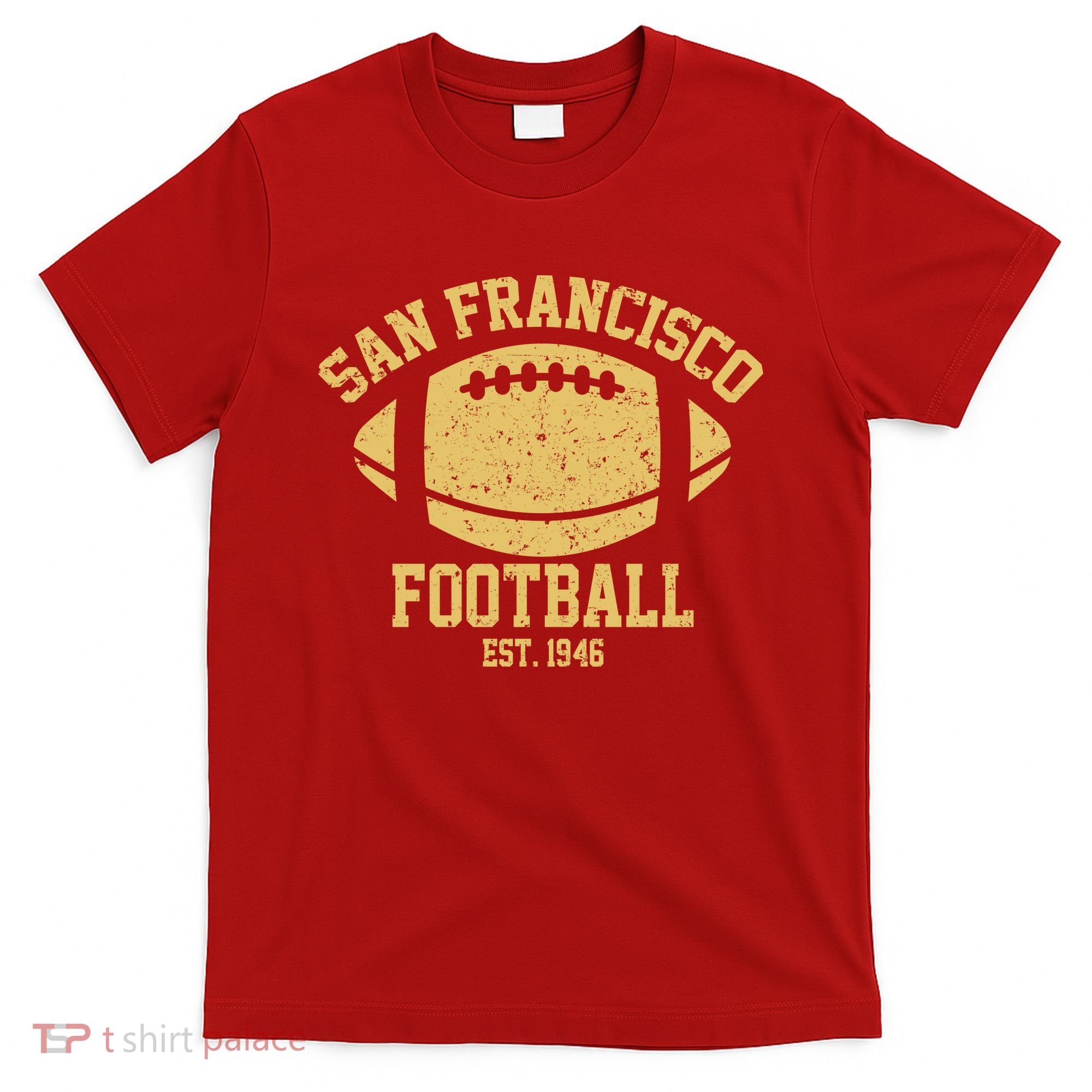 San Francisco Football EST 1946 Vintage Style T-Shirt