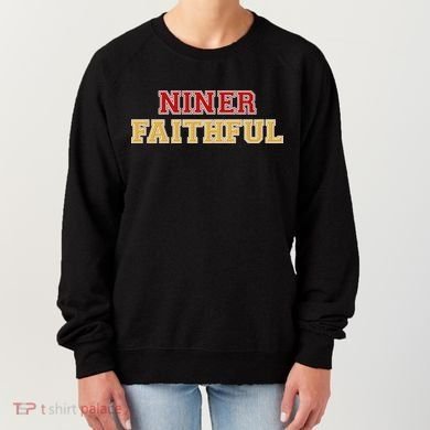 San Francisco Niner Faithful Women's Sweatshirt