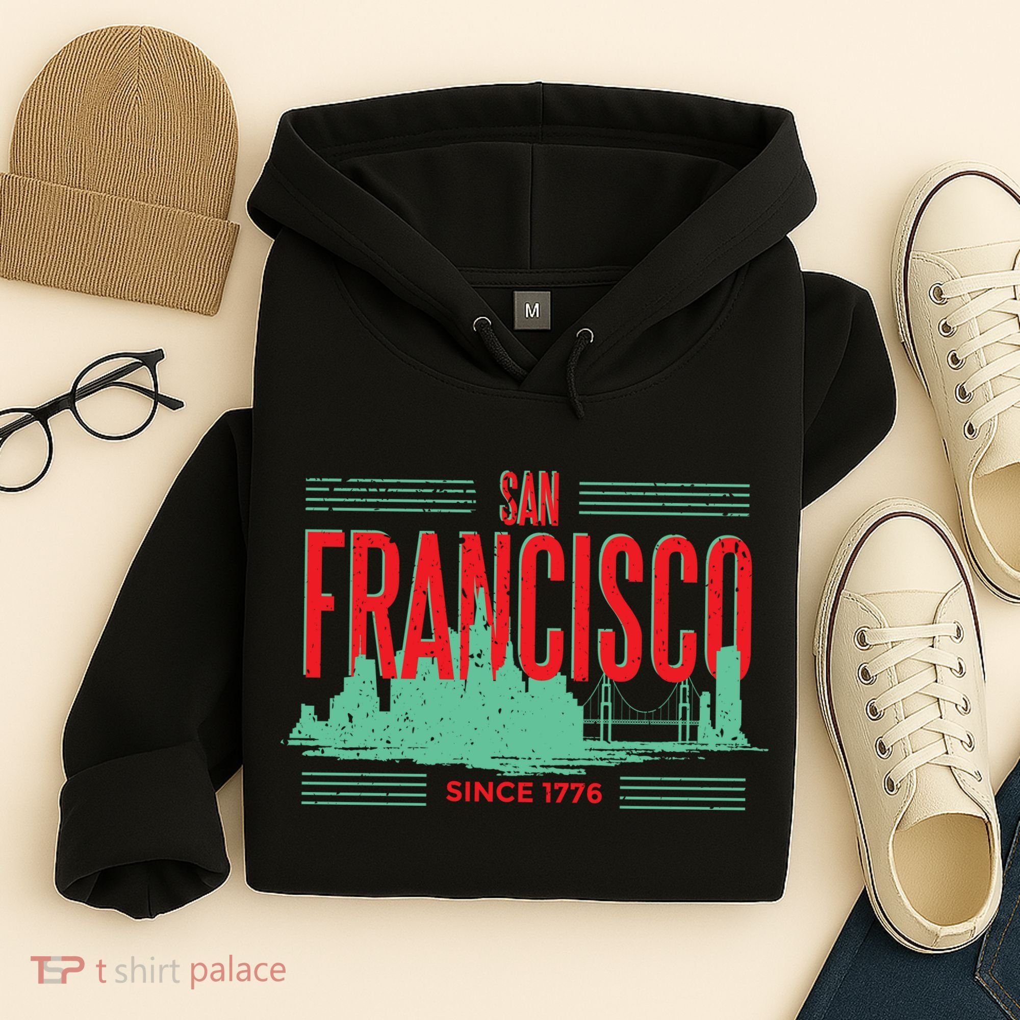 San Francisco Since 1776 Hoodie