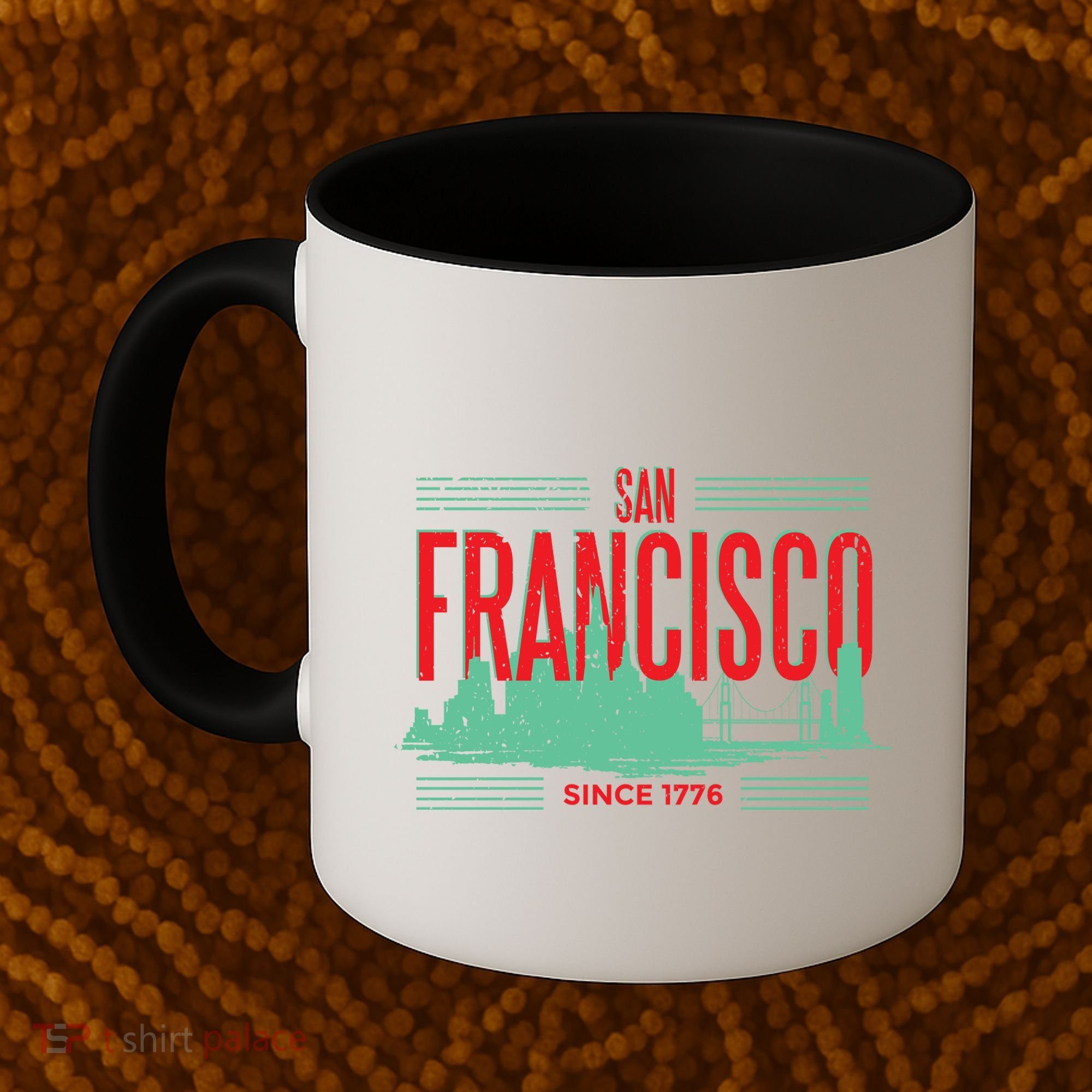San Francisco Since 1776 Coffee Mug