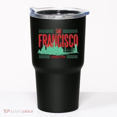 San Francisco Since 1776 Tumbler