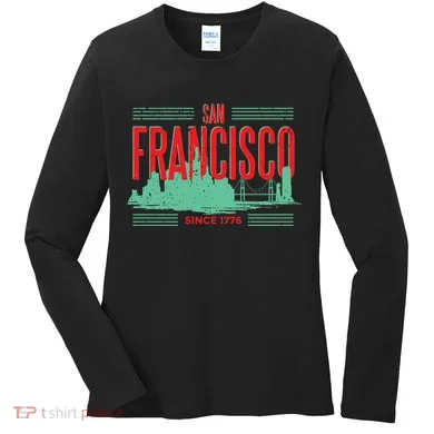 San Francisco Since 1776 Women's Long Sleeve Shirt