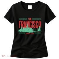 San Francisco Since 1776 Women's T-Shirt thumb 0