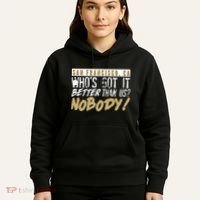 San Francisco Who's Got It Better Than Us Nobody Hoodie thumb 5