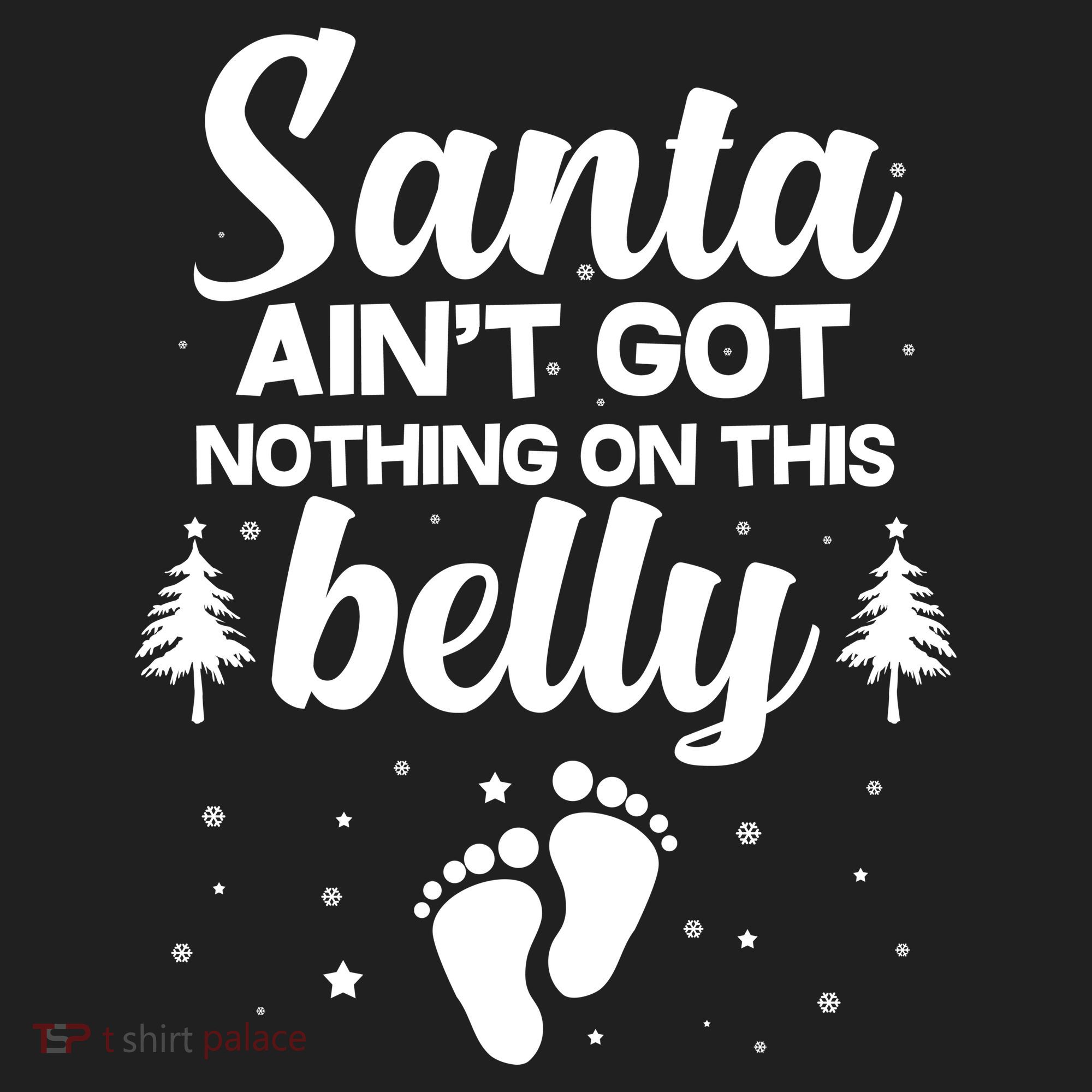 Santa Ain't Got Nothing On This Belly Beanie
