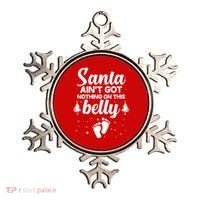 Santa Ain't Got Nothing On This Belly Ornament thumb 0