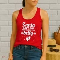 Santa Ain't Got Nothing On This Belly Women's Tank Top thumb 2