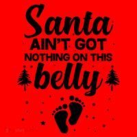Santa Ain't Got Nothing On This Belly Santa Hat thumb 1